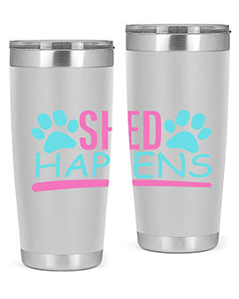 shed happens Style 64#- dog- Tumbler