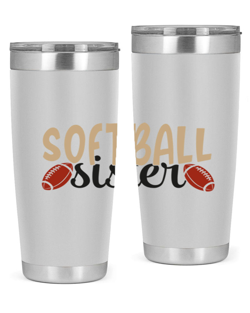 softball sister 2272#- softball- Tumbler