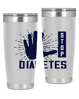 stop diabetes Style 12#- diabetes- Tumbler