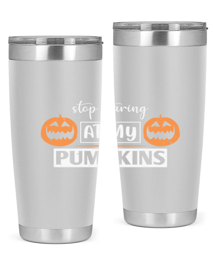 stop staring at my pumpkins 131#- halloween- Tumbler