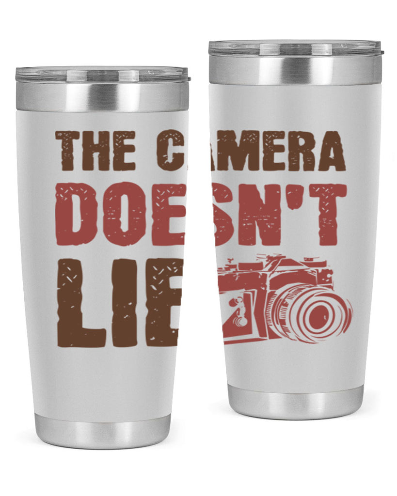 the camera doesnt lie 14#- photography- Tumbler