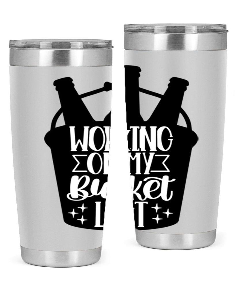 working on my bucket list 14#- beer- Tumbler