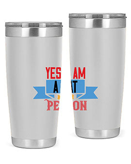 yes i am acat person Style 123#- cat- Tumbler