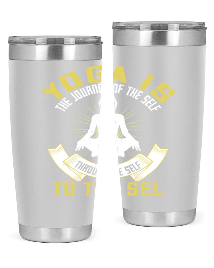 yoga is the journey of the self through the self to the sel 20#- yoga- Tumbler