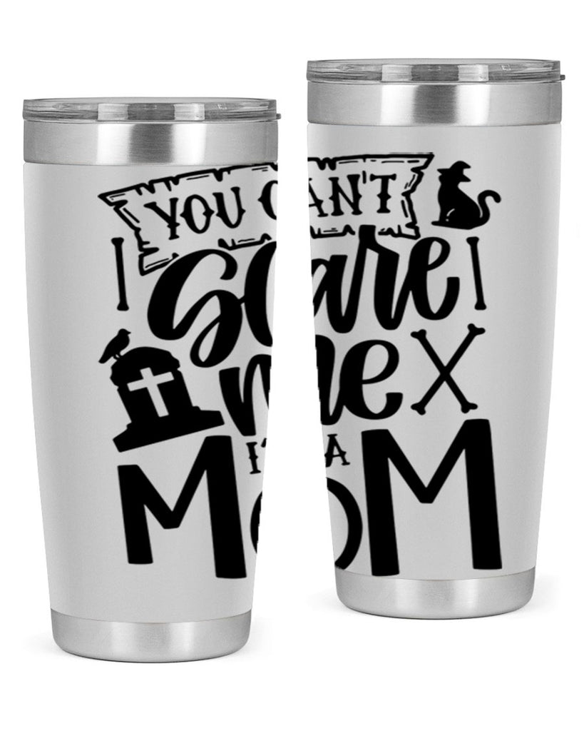 you cant scare me im a mom 1#- halloween- Tumbler