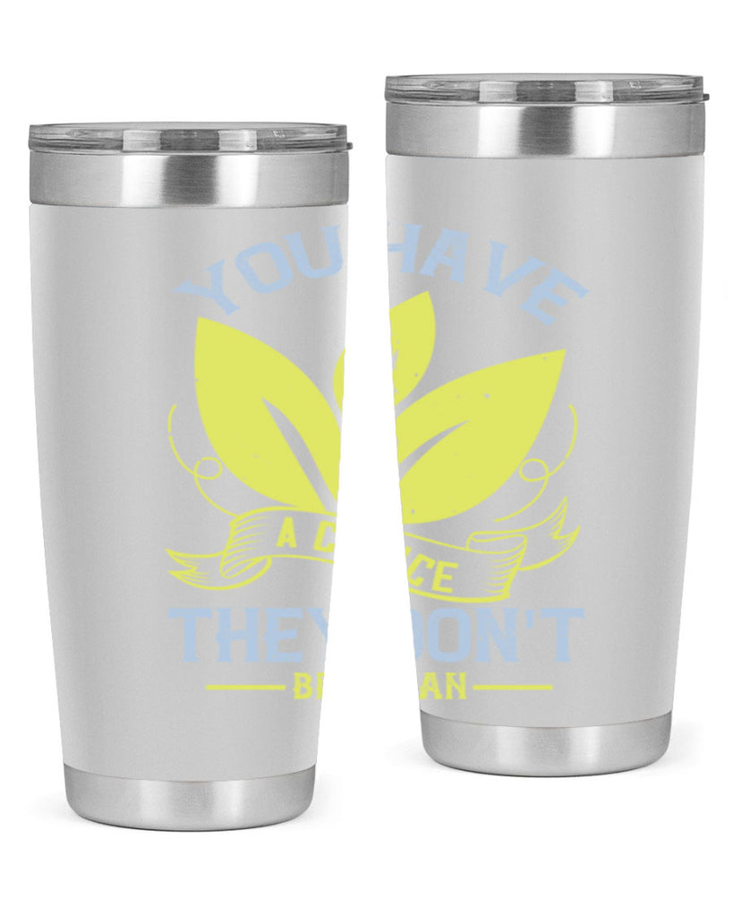 you have a choicethey dont be vegan 1#- vegan- Tumbler