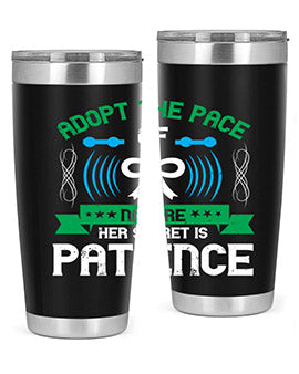 Adopt the pace of nature her secret is patience Style 50#- self awareness- Tumbler