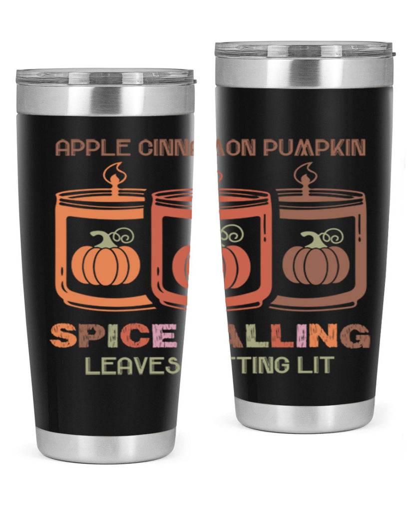 Apple Cinnamon Pumpkin Spice Falling Leaves Getting Lit 11#- fall- Tumbler