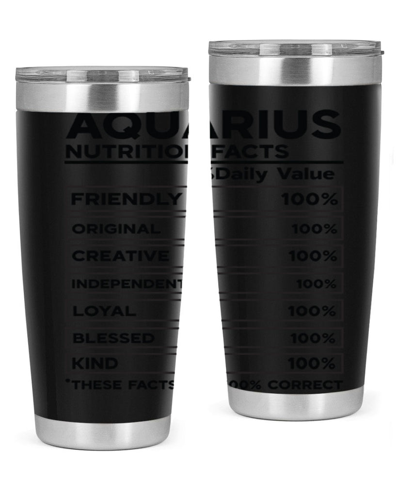 Aquarius Nutrition Facts 67#- zodiac- Tumbler