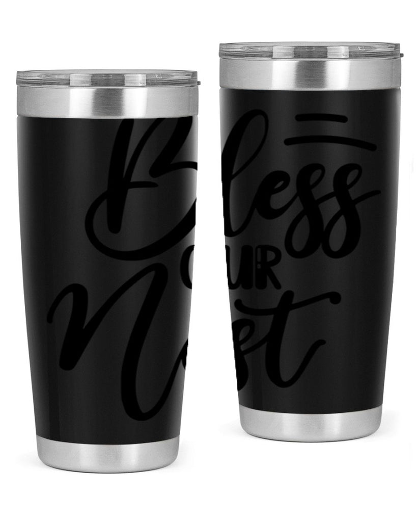 BLESS OUR NEST  69#- spring- Tumbler
