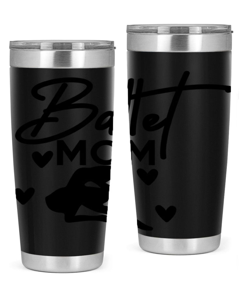 Ballet Mom 10#- ballet- Tumbler