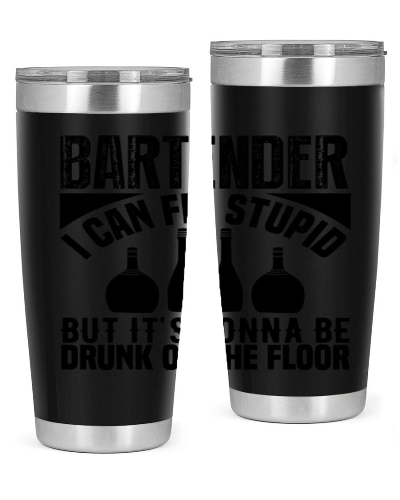Bartender I can fix Style 9#- bartender- tumbler