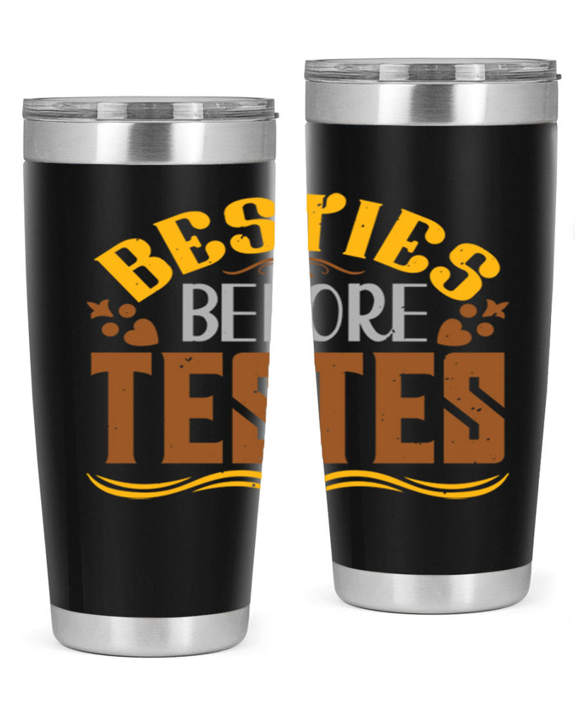 Besties before testes Style 7#- Best Friend- Tumbler