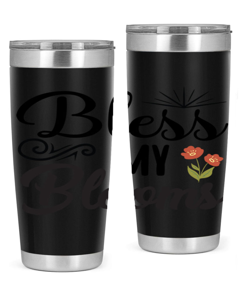 Bless My Blooms  66#- spring- Tumbler