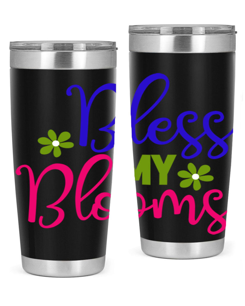 Bless My Blooms 46#- spring- Tumbler