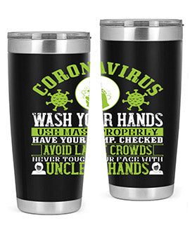 Coronavirus Wash Your Hands Use Style 1#- corona virus- Tumbler