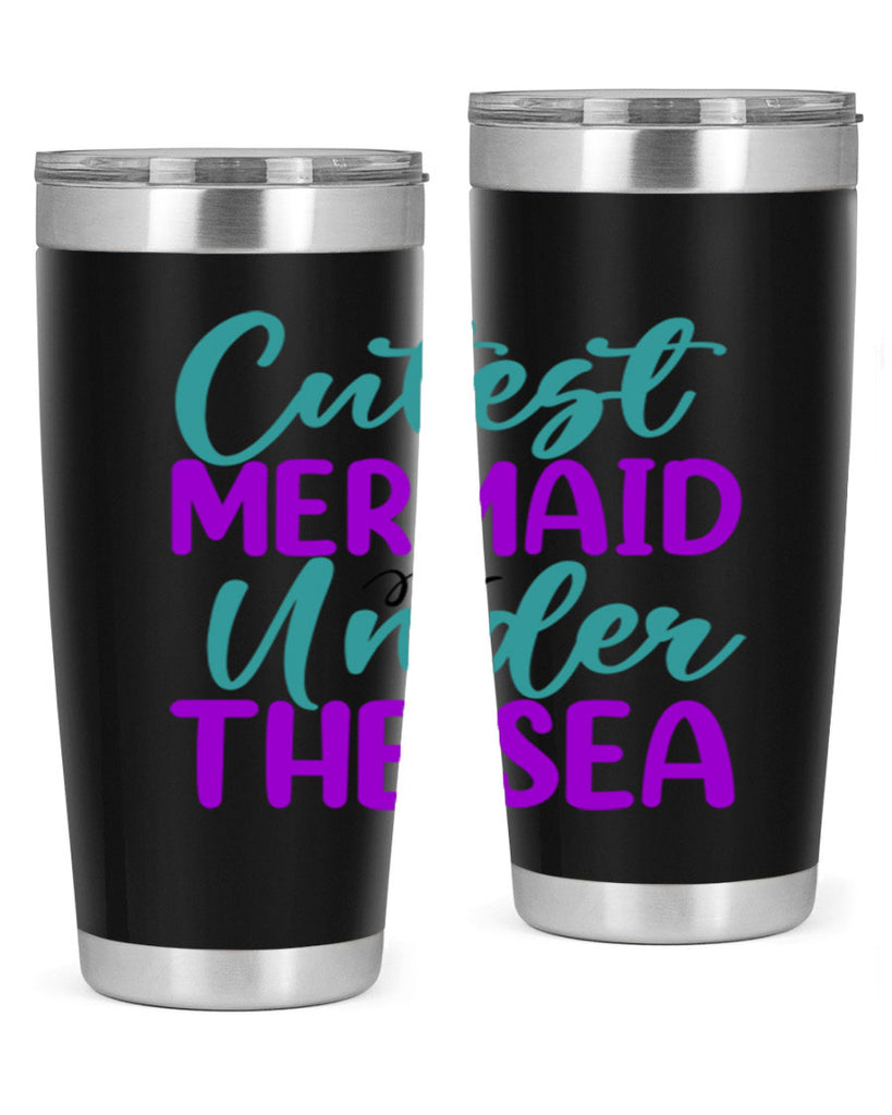 Cutest Mermaid Under The Sea 89#- mermaid- Tumbler