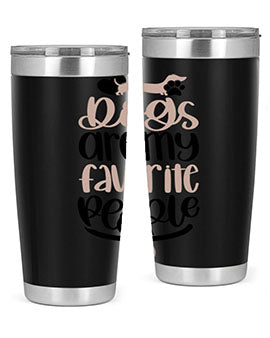 Dogs Are My Favorite People Style 23#- dog- Tumbler