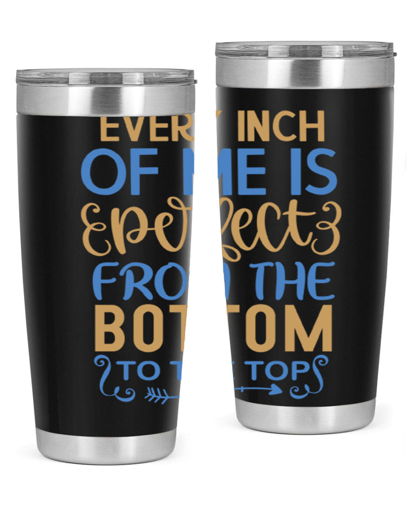 Every Inch Of Me Is Perfect from the bottom to the top 24#- fashion- Cotton Tank