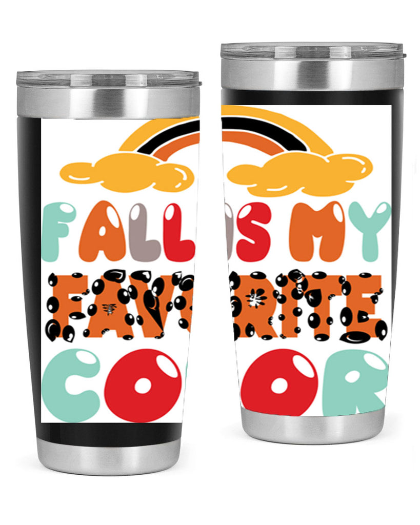 FallisMyFavoriteColor 155#- fall- Tumbler