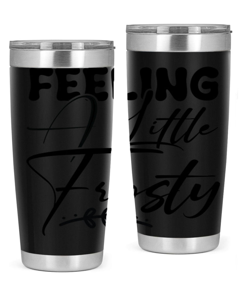 Feeling a little frosty 104#- winter- Tumbler