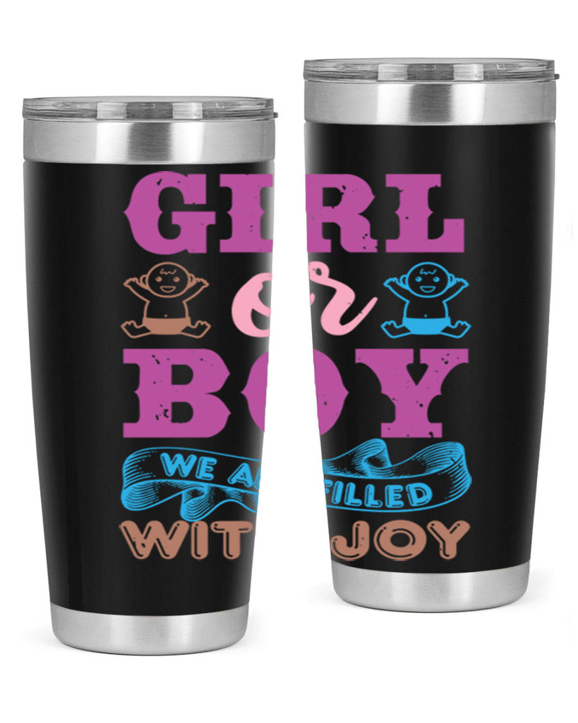 Girl or boy we are filled with joy Style 38#- baby shower- tumbler