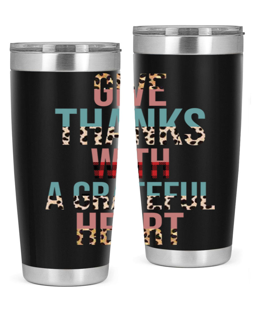 Give thanks with a grateful heart 195#- fall- Tumbler