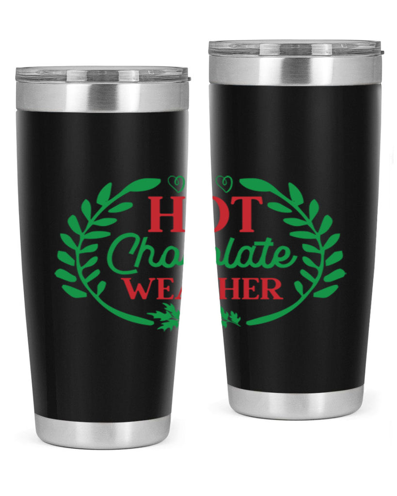 Hot Chocolate Weather 195#- winter- Tumbler