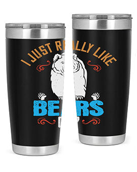 I just really like bears OK 14#- Bears- Tumbler