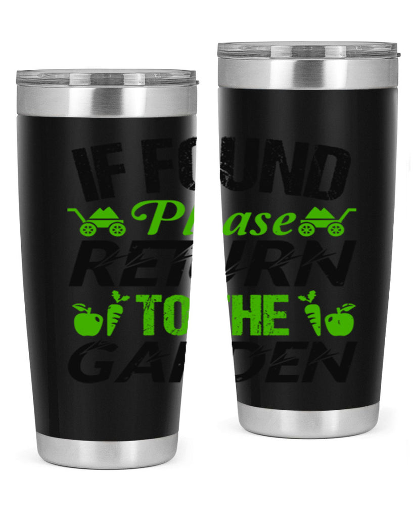 If found Please return to the garden 51#- farming and gardening- Tumbler
