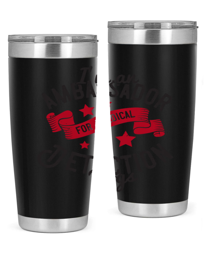 Im an ambassador for Medical Detection dogs Style 41#- medical- tumbler