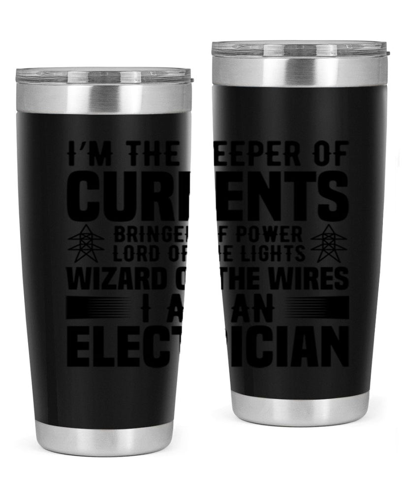 Im the keeper Style 33#- electrician- tumbler