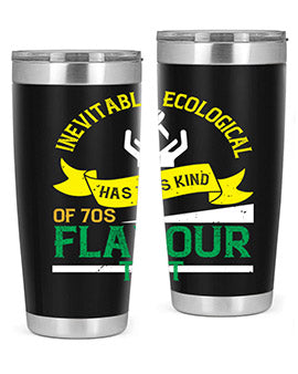 Inevitably ecological awareness has this kind of s flavour to it Style 40#- self awareness- Tumbler