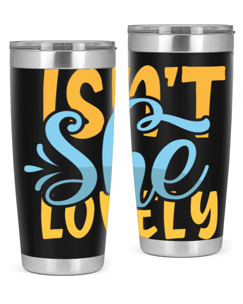 Isnt She Lovely Style 237#- baby- tumbler