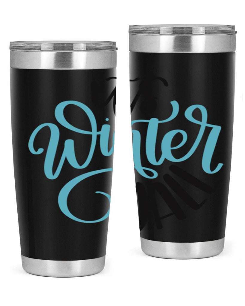 Its Winter YALL341#- winter- Tumbler