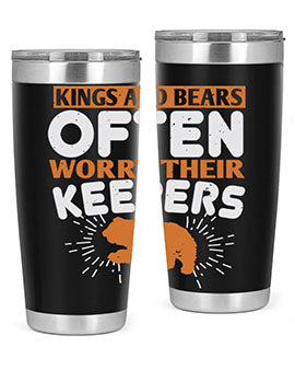 Kings and Bears often worry their Keepers 66#- Bears- Tumbler