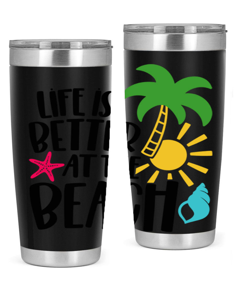 Life Is Better At The Beach Style 34#- summer- Tumbler