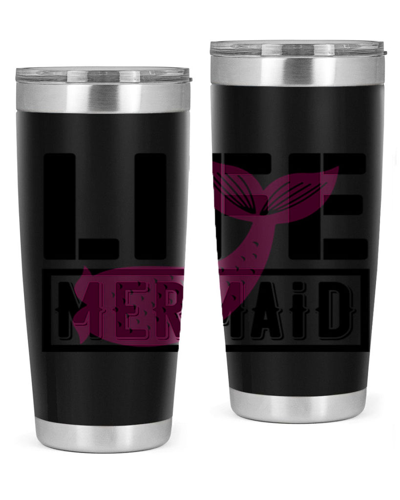 Life mermaid 303#- mermaid- Tumbler