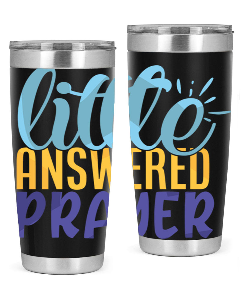 Little Answered Prayer Style 232#- baby- tumbler