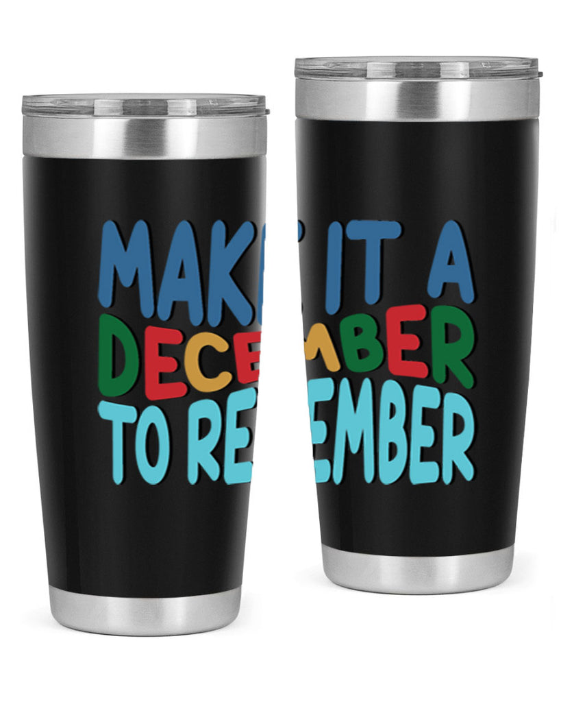 Make It a December to 319#- winter- Tumbler