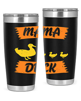 Mama Duck Style 26#- duck- Tumbler