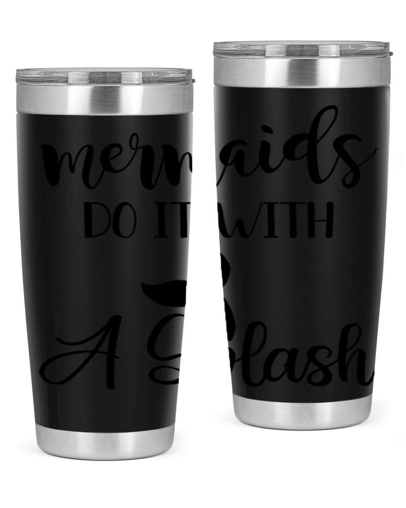 Mermaids do it with a 481#- mermaid- Tumbler