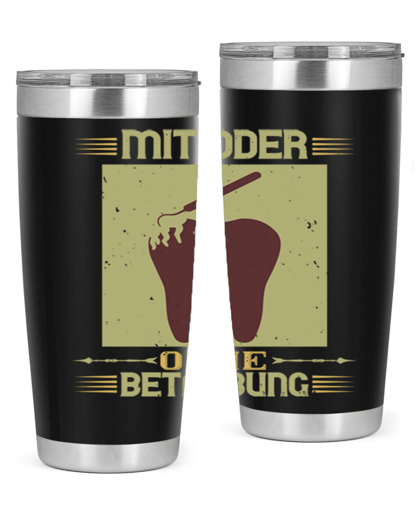 Mit oder ohne betaubung Style 25#- dentist- tumbler