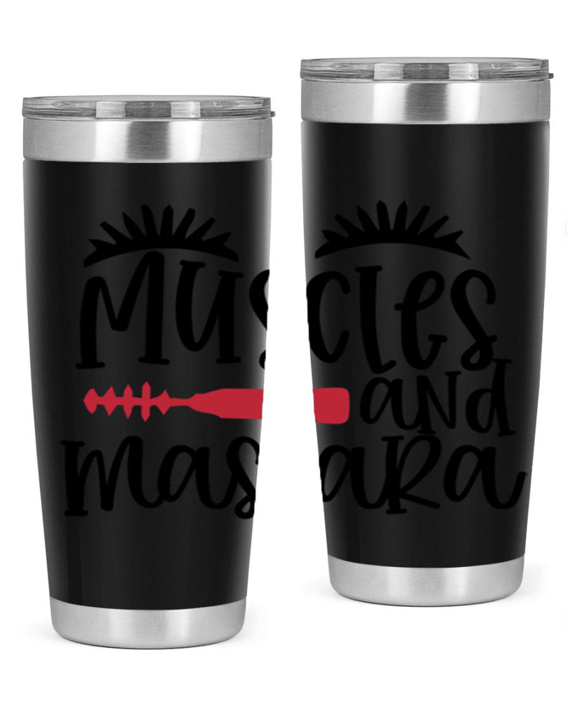 Muscles and mascara design Style 221#- make up- Tumbler