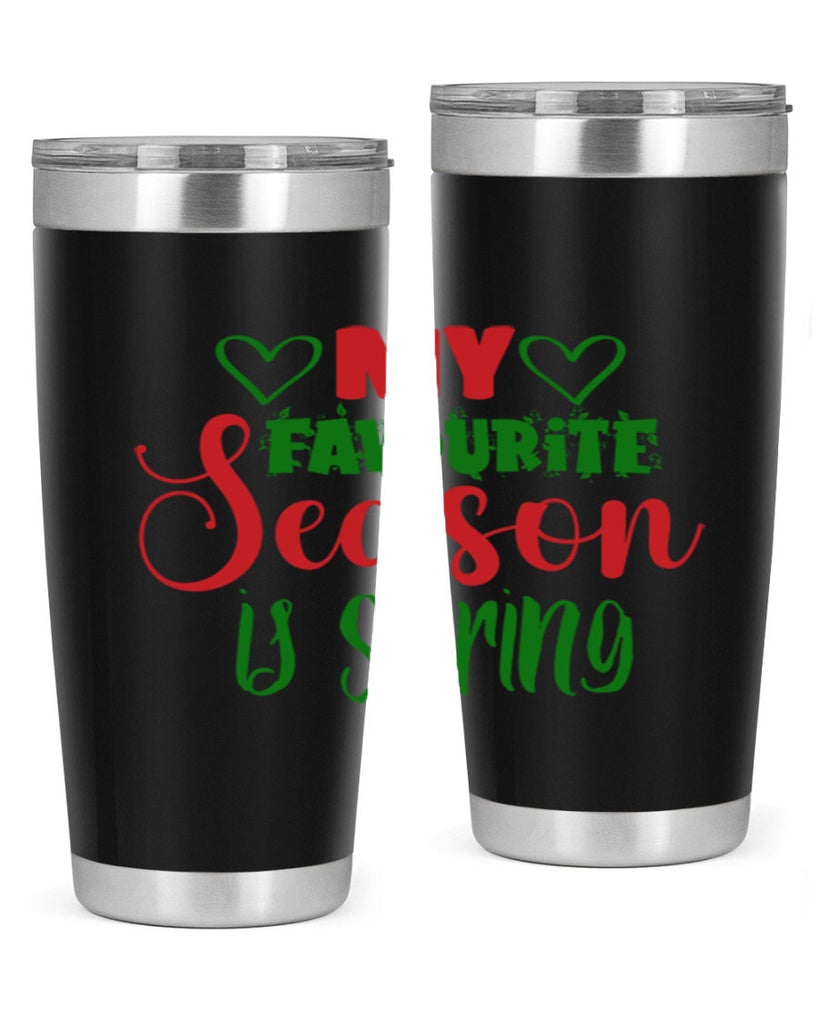 My Favourite Season is Spring 351#- spring- Tumbler