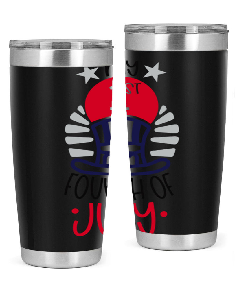My st Fourth Of July Style 168#- Fourt Of July- Tumbler