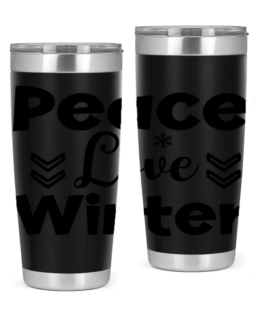 Peace Love Winter333#- winter- Tumbler