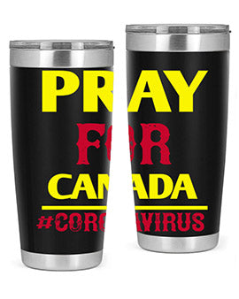 Pray For Canada Style 7#- corona virus- Tumbler