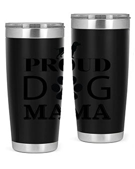 Proud Dog Mama Style 3#- dog- Tumbler