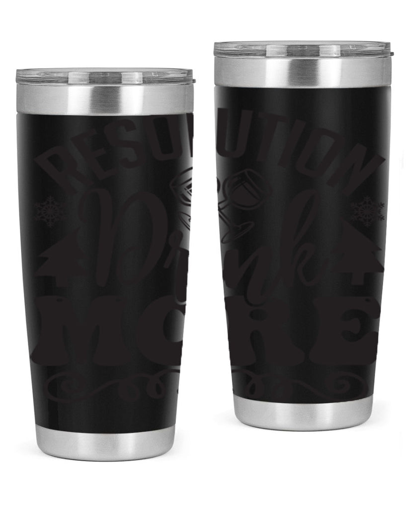 Resolution drink more 349#- winter- Tumbler